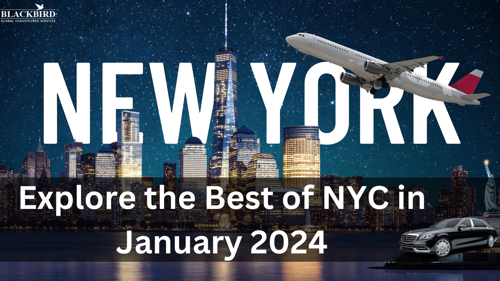 Explore the Best of NYC in January 2024