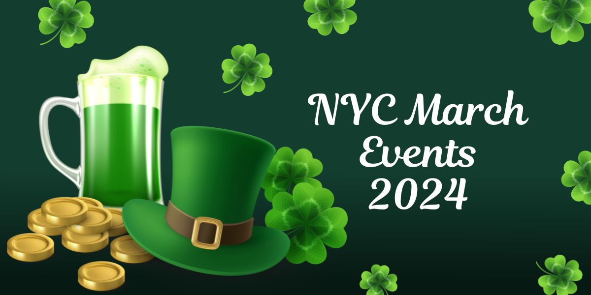 NYC March Events 2024